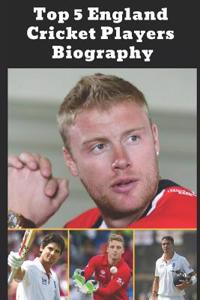 Top 5 England Cricket Players Biography: Sir Ian Botham, Kevin Pietersen, James Anderson, Etc.