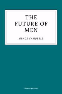 The Future of Men