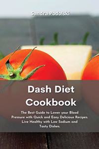 Dash Diet Cookbook