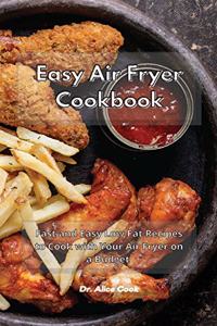 Easy Air Fryer Cookbook