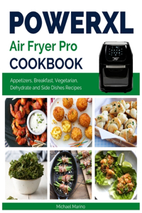 Power XL Air Fryer Pro Cookbook