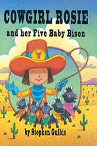 Cowgirl Rosie And The Five Baby Bison