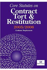 Core Statutes on Contract, Tort and Restitution