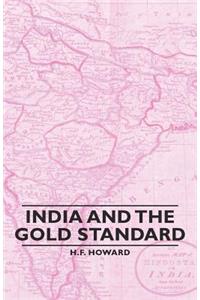 India And The Gold Standard