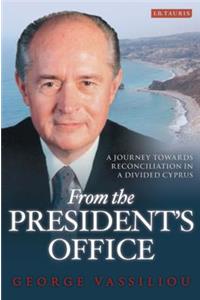 From the President's Office
