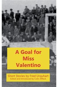 Goal for Miss Valentino