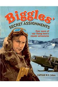 Biggles' Secret Assignments