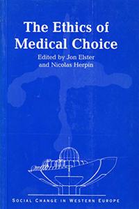 Ethics of Medical Choice