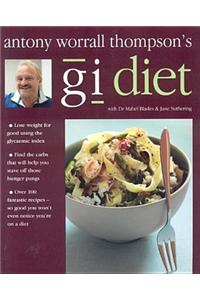 Antony Worrall Thompson's GI Diet