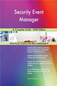 Security Event Manager A Complete Guide - 2020 Edition