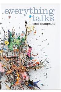 Everything Talks