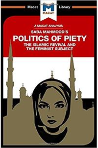 Analysis of Saba Mahmood's Politics of Piety