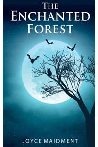 The Enchanted Forest