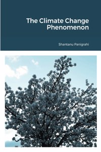 The Climate Change Phenomenon