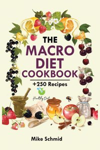 Macro Diet Cookbook