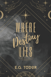 Where Destiny Lies