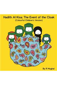 Hadith Al Kisa; The Event of the Cloak