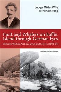 Inuit and Whalers on Baffin Island Through German Eyes