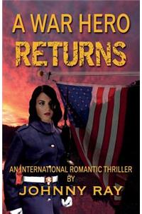War Hero Returns--Paperback Edition