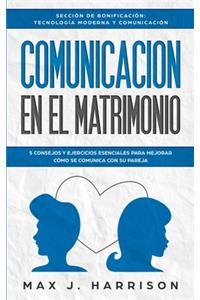 Comunicación en el Matrimonio