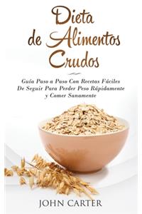 Dieta de Alimentos Crudos