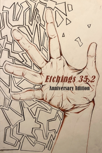 Etchings Literary and Fine Arts Magazine 35.2