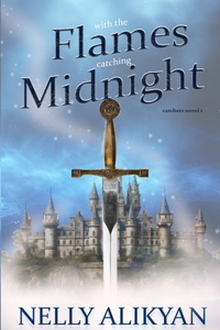 With the Flames Catching Midnight