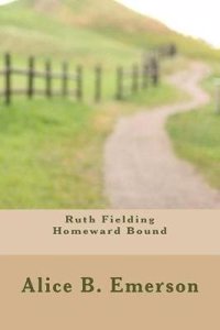 Ruth Fielding Homeward Bound