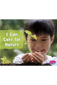 I Can Care for Nature