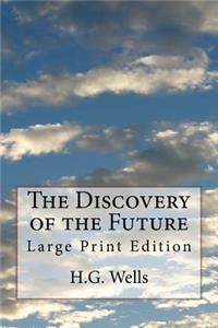 Discovery of the Future