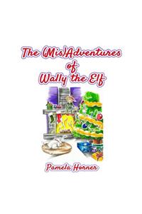 (Mis)Adventures of Wally the Elf
