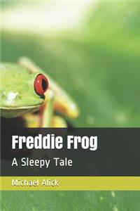 Freddie Frog