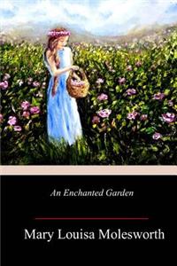 Enchanted Garden