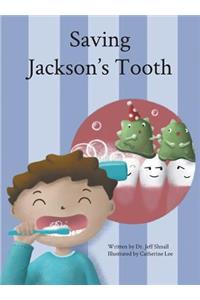 Saving Jackson's Tooth