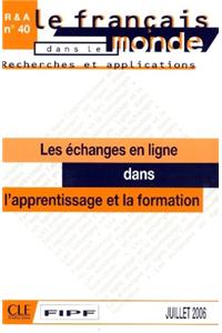 Les Echanges En Ligne Dans L'Apprentissage Et La Formation