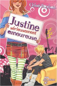 Justine Serieusement Amoureuse T03