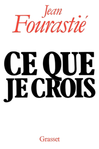 Ce que je crois