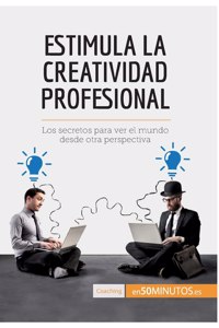 Estimula la creatividad profesional