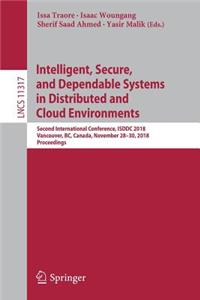 Intelligent, Secure, and Dependable Systems in Distributed and Cloud Environments