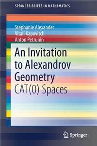 Invitation to Alexandrov Geometry