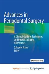 Advances in Periodontal Surgery