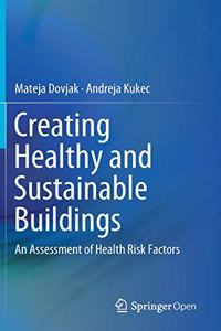 Creating Healthy and Sustainable Buildings