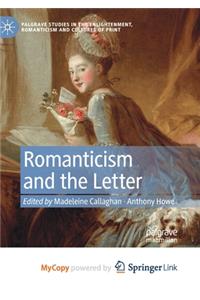 Romanticism and the Letter