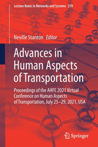 Advances in Human Aspects of Transportation