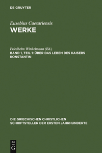 Über Das Leben Des Kaisers Konstantin