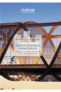 Gender in Spanish Urban Spaces