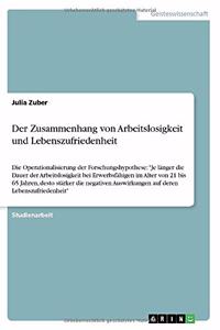 Der Zusammenhang von Arbeitslosigkeit und Lebenszufriedenheit