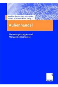 Auï¿½enhandel: Marketingstrategien Und Managementkonzepte