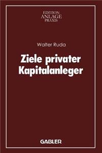 Ziele Privater Kapitalanleger