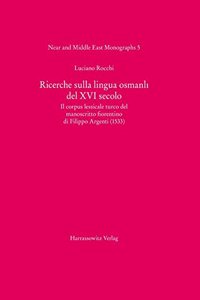 Richerche Sulla Lingua Osmanli del XVI Secolo